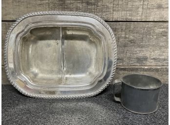Silver Plate Dish And Vintage Tin Cup