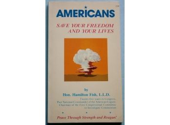 'Americans, Save Your Freedom And Your Lives'Paperback