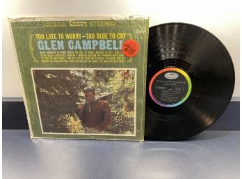 Glen Campbell. Too Late To Worry - Too Blue To Cry On 1963 Capitol Records Stereo.
