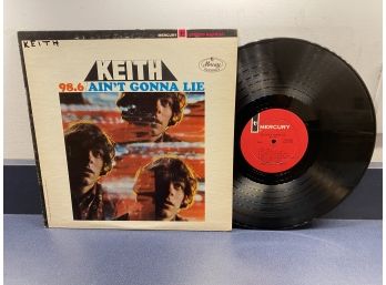 Keith. 98.6/Ain't Gonna Lie On 1967 Mercury Records Stereo.