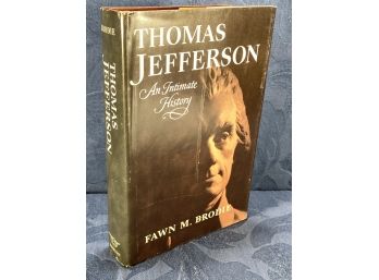 Thomas Jefferson, An Intimate History  By Faun M. Brodie (copyright 1974)
