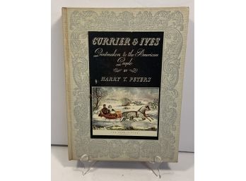 Vintage Currier & Ives Printmakers To The American People Book
