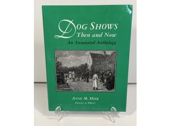 Dog Show Then And Now Book