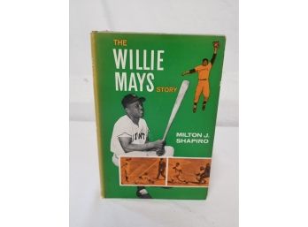 The Willie Mays Story Hardcover Book By Milton J. Shapiro