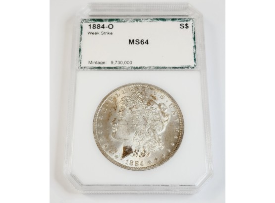 1884-O Morgan Silver Dollar Graded 64 And Slabbed(PCI)