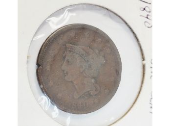1840 Large Cent In 2x2 (182 Years Old)