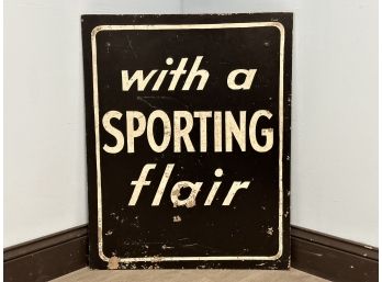 'With A Sporting Flair' Wall Sign