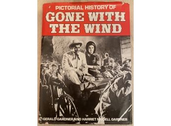 Vintage 1983 Edition Pictorial History Of Gone With The Wind Gerald Gardner & Harriet Modell Gardner