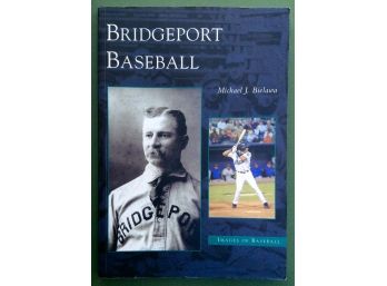 BRIDGEPORT BASEBALL Paperback Book