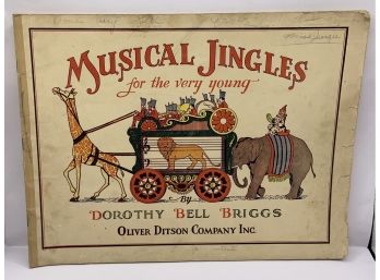 1933 Musical Jingles Piano Book By Dorothy Bell Briggs