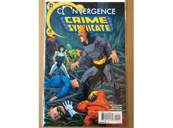 DC Comics Convergence Crime Syndicate #2 Of Two - Y