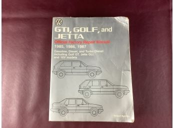 Volkswagon Official Factory Repair Manual GTI, Golf And Jetta (1985-1987)