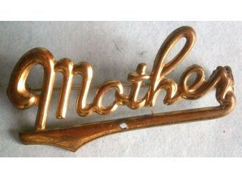 Vintage 'Mother' Pin