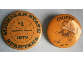 1979 SPARTAN And A 1972 Kansas City CHIEFS Pinbacks