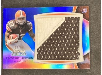 2012 Bowman Sterling Trent Richardson Jumbo Rookie Patch Card 12/60
