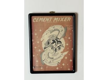 Cool Mid Century Original Sheet Music Cover Ad From 1946 Song Cement Mixer