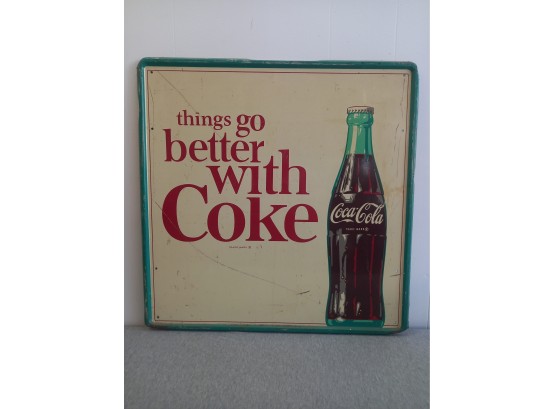 Vintage 'things Go Better With Coke' Metal Sign