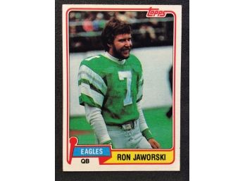 1981 Topps Ron Jaworski