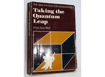 Fred Alan Wolf Taking The Quantum Leap The New Physics 1st Edition