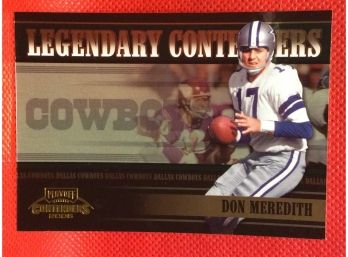 2005 Playoff Contenders Legendary Contenders Don Meredith Insert Card 150/750