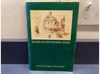 Staten Island Walking Tours. 55 Page Illustrated Soft Cover Book Published 1986.