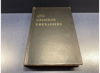 Gridiron Grenadiers. By Tim Cohane. The Story Of West Point Football. 320 Page Illustrated HC Book. 1948.