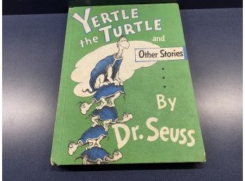 Yertle The Turtle And Other Stories. By Dr. Seuss. Illustrated Hard Cover Book Published In 1958.