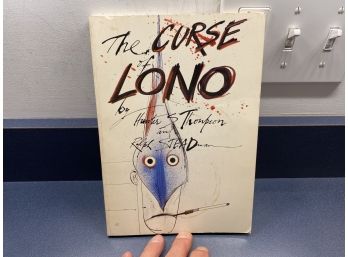 The Curse Of Lono By Hunter S. Thompson And Rex Steadman. 158 Page Illustrated Soft Cover Book Published 1983.