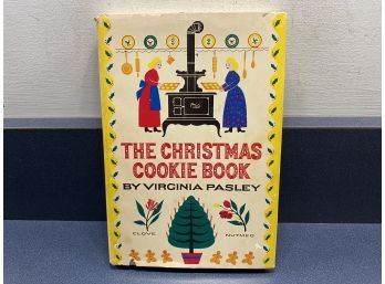 The Christmas Cookie Book. By Virginia Pasley. 146 Page Illustrated Hard Cover Book. First Edition Publ. 199.