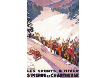 A French Art Deco Travel Poster - St. Pierre De Chartreuse - Bob Sledding - Reproduction - 27 X 40