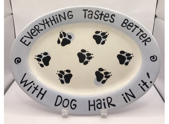 Adorable Everything Tastes Better With Dog Hair Dish