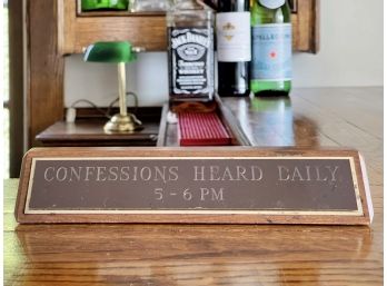 'confessions Heard Daily' Fun Bar Decor Sign