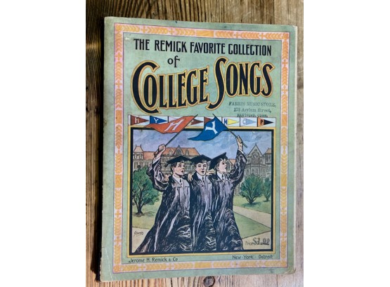 Book : THE REMICK FAMILY COLLECTION OF  'COLLEGE SONGS'