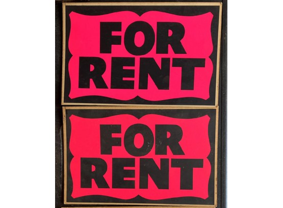 TWO BRIGHT 'FOR RENT' SIGNS, Pink