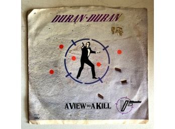 Vintage 45 Record With Sleeve,  'A VIEW TO A KILL', DURAN DURAN