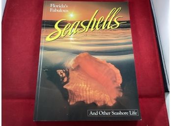 A Book Of Floridas Fabulous Seashells And Other Seashore Life Good Overall Condition
