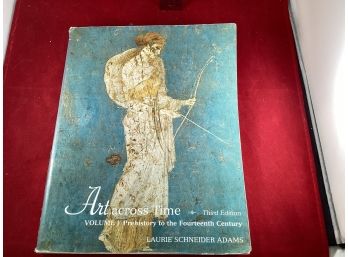 Art Across Time Third Edition Volume 1 Prehistoric To The 14th Century Good Overall Condition