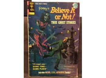April 1974 Gold Key Comics Ripley's Believe It Or Not - True Ghost Stories - D