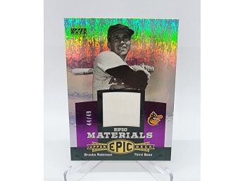 2006 Upper Deck Epic Materials Brooks Robinson Game Used Jersey Relic /49