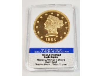 1866 Liberty Head Replica Coin In Slab