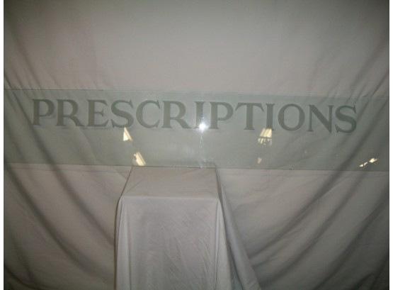 Huge Antique Glass Sign From 1890's 'Prescriptions' From Old Drugstore