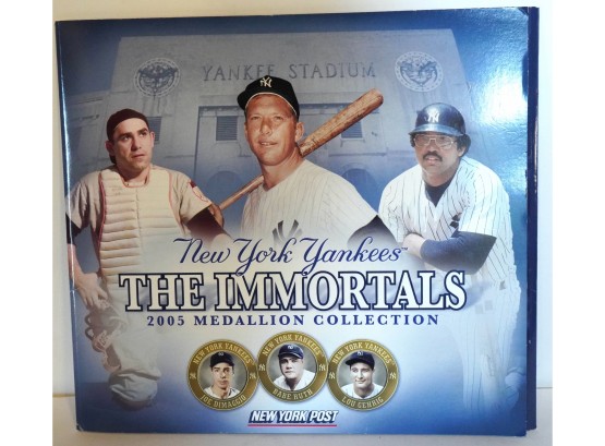 106. N.Y. Yankees The Immortals 2005 Medallion Collection