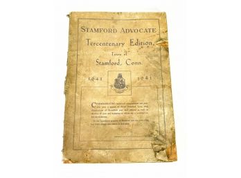 The Stamford Advocate Supplement- Tercentenary Edition June 7, 1941