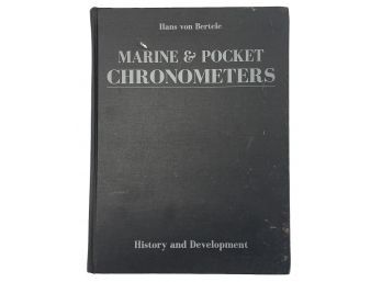 'Marine & Pocket Chronometers' By Hans Von Bertele