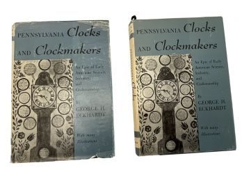 Two Copies Of 'Pennsylvania Clocks And Clockmakers' By George H. Eckhardt
