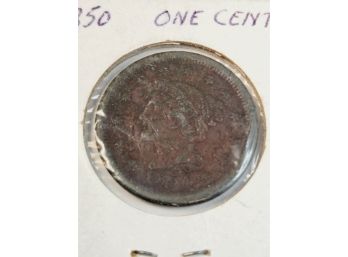 Wow....1850 Large Cent (172 Years Old)