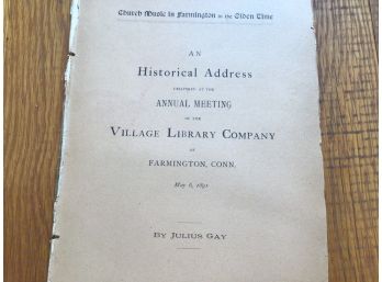 Church Music In Farmington In The Olden Times 1891 Historical Address Farmington  Connecticut