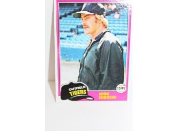 1981 Topps Baseball Kirk Gibson Card - Regarded As Rookie Card.