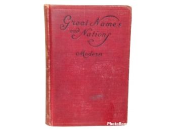 GREAT NAMES AND NATIONS MODERN HISTORY BY HARMON B. NIVER (1907)