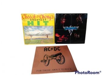 LOT OF 3 ROCK LP RECORDS, CHEECH & CHONGS GREATEST HIT, VAN HALEN, AC DC FOR THOSE ABOUT TO ROCK